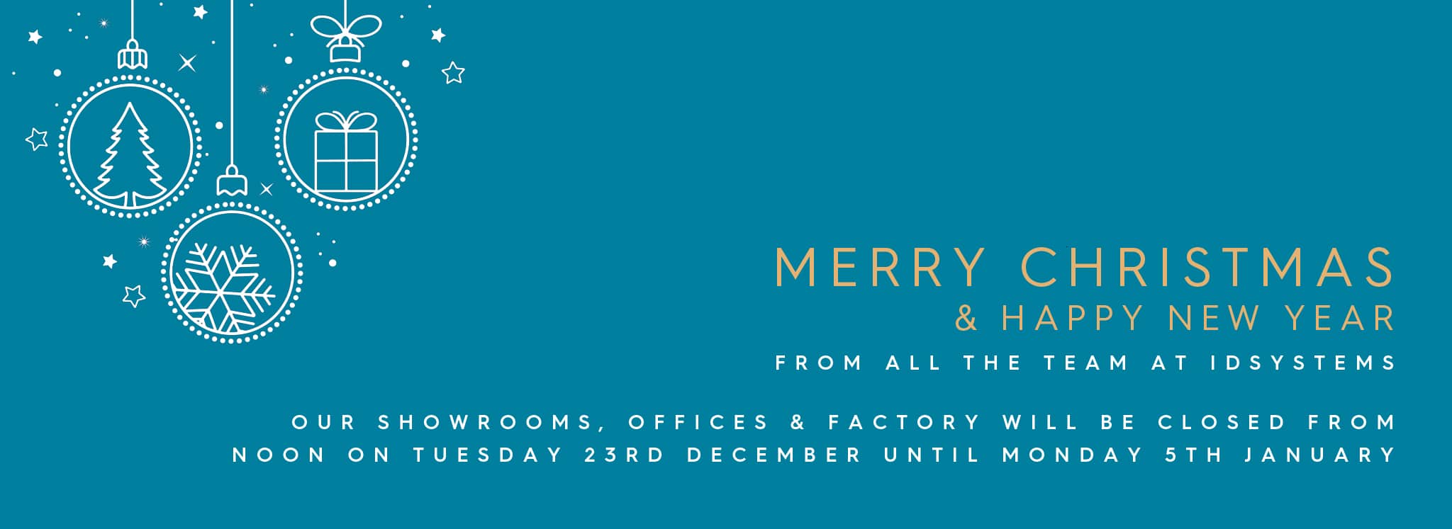 Blue holiday greeting card with white line drawings of ornaments and gold text announcing the Christmas closure dates for IDSYSTEMS door showroom from December 23 to January 5.